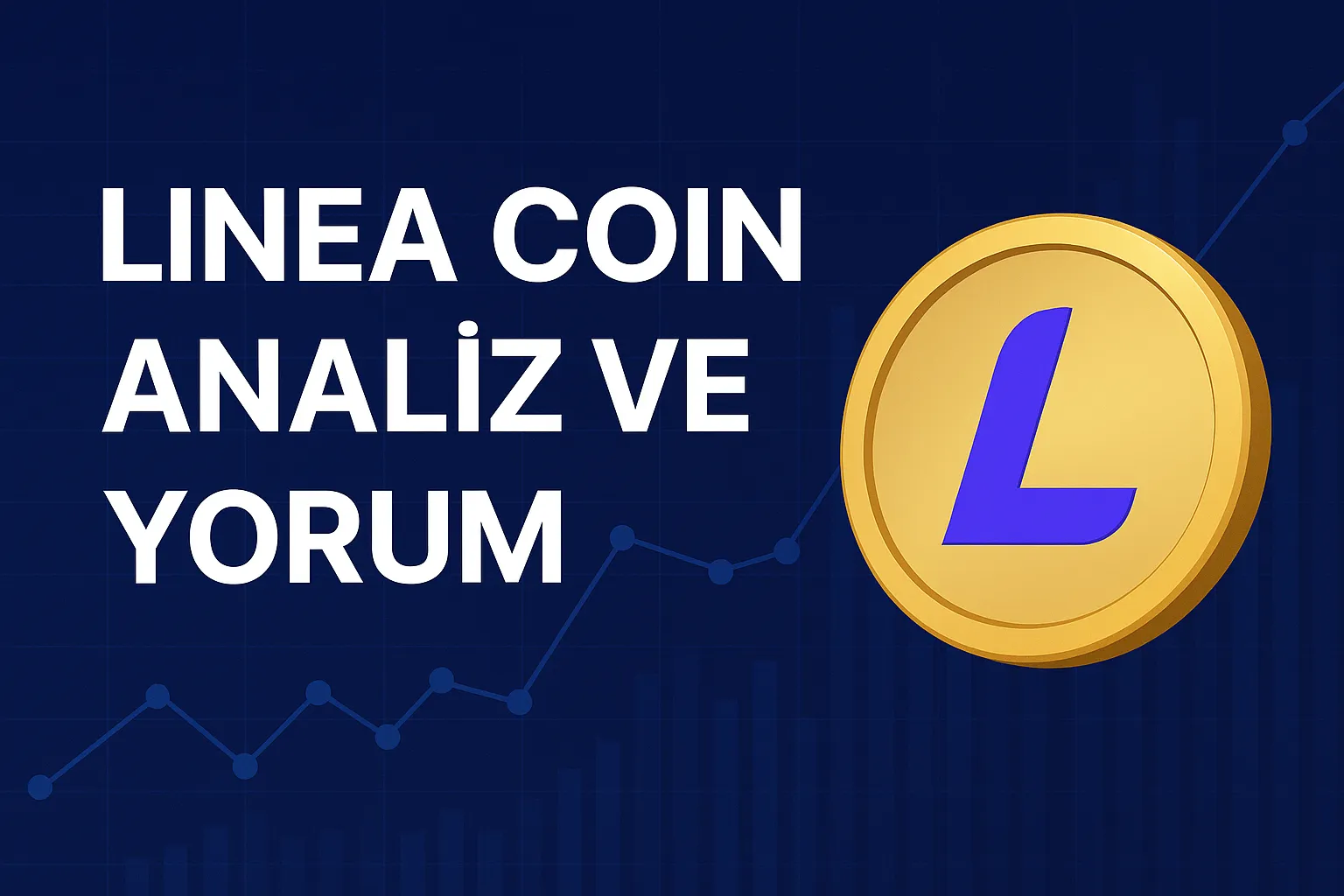 LINEA COİN YORUM VE ANALİZ 2025 1 – linea coin